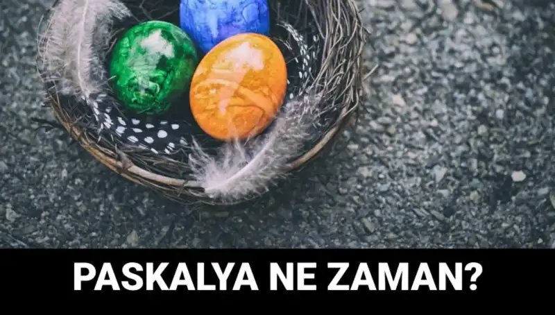 2025 Paskalya Bayramı Ne Zaman? Tarihler ve Anlamı
