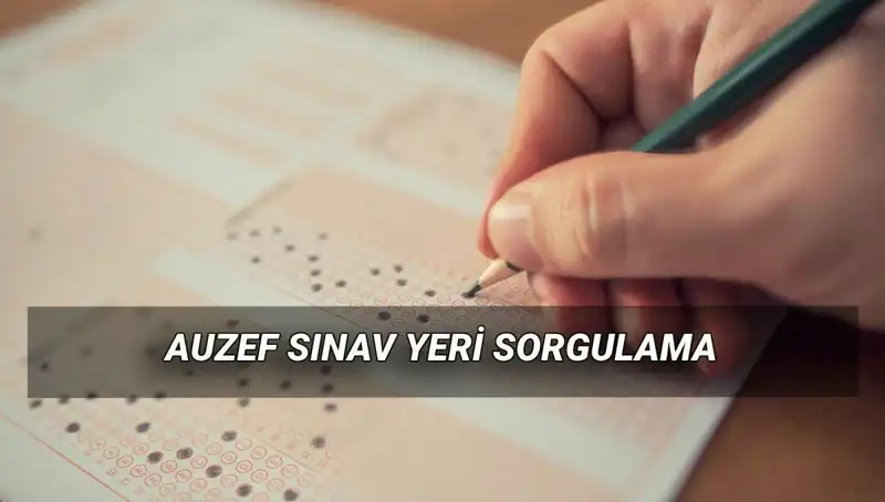 İstanbul Üniversitesi AUZEF Bahar Dönemi Final Sınavları Ne Zaman ve Nerede Yapılacak?