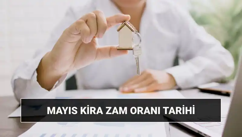 Kira Zam Oranı Mayıs 2025'te Açıklanıyor: Ne Bekleniyor?