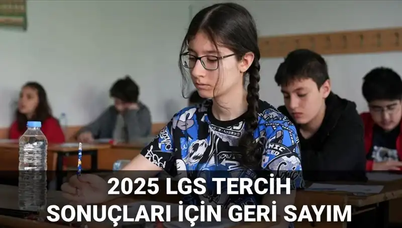 LGS Tercih Sonuçları ve Nakil Takvimi 2025: Öğrencileri Neler Bekliyor?