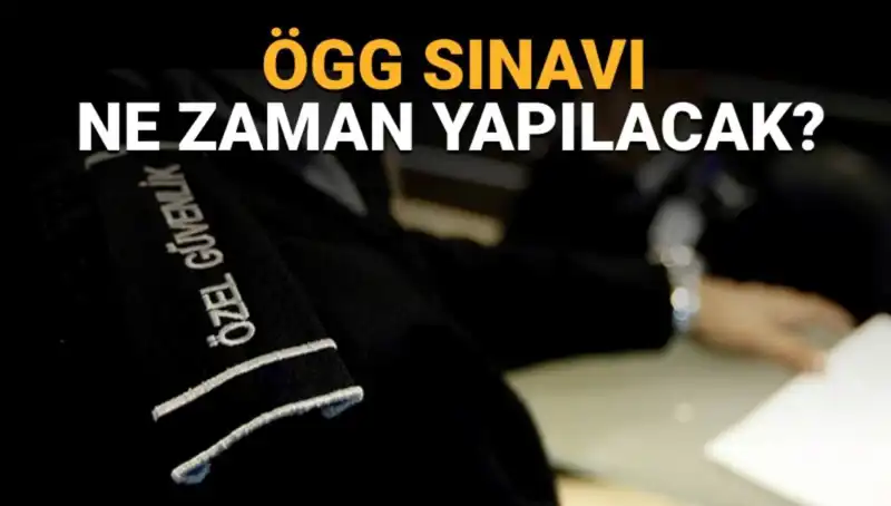 2025 ÖGG Sınavı: Ne Zaman ve Saat Kaçta Gerçekleşecek?