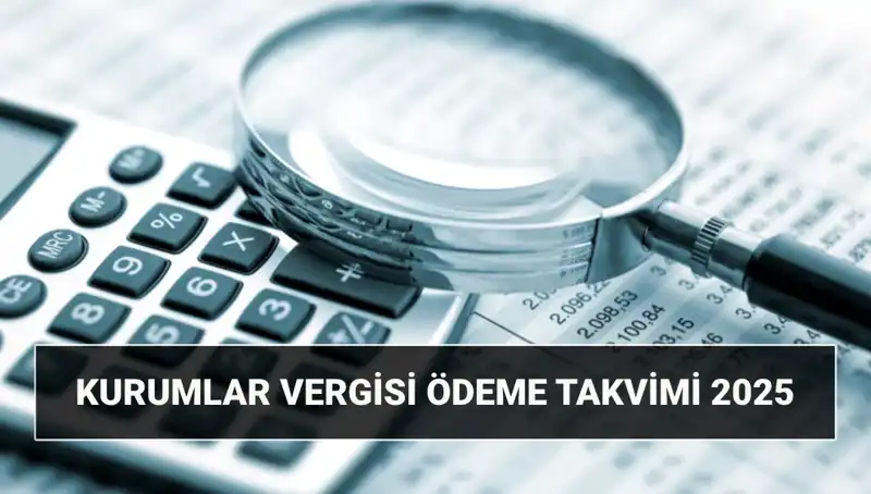 2025'te Kurumlar Vergisi Oranı Nedir? Beyanname Süresi Uzatıldı mı?