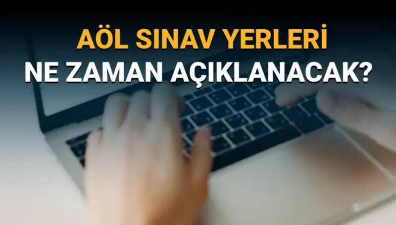 AÖL 3. Dönem Sınav Giriş Belgesi Sorgulama: Kimler Nereye Girecek?