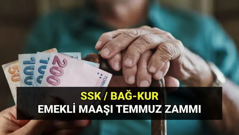 Temmuz Emekli Maaş Zamları 2025: Güncel Tutarlar ve Detaylar